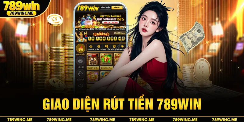 Giao diện rút tiền 789win
