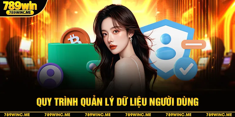 Quy định quản lý dữ liệu người dùng